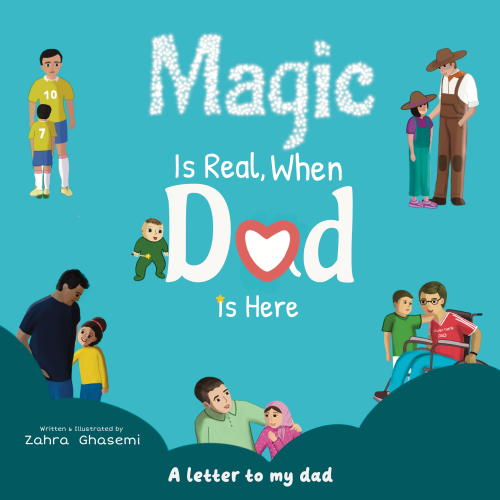 Magic is real, when Dad is here